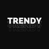 TRENDY